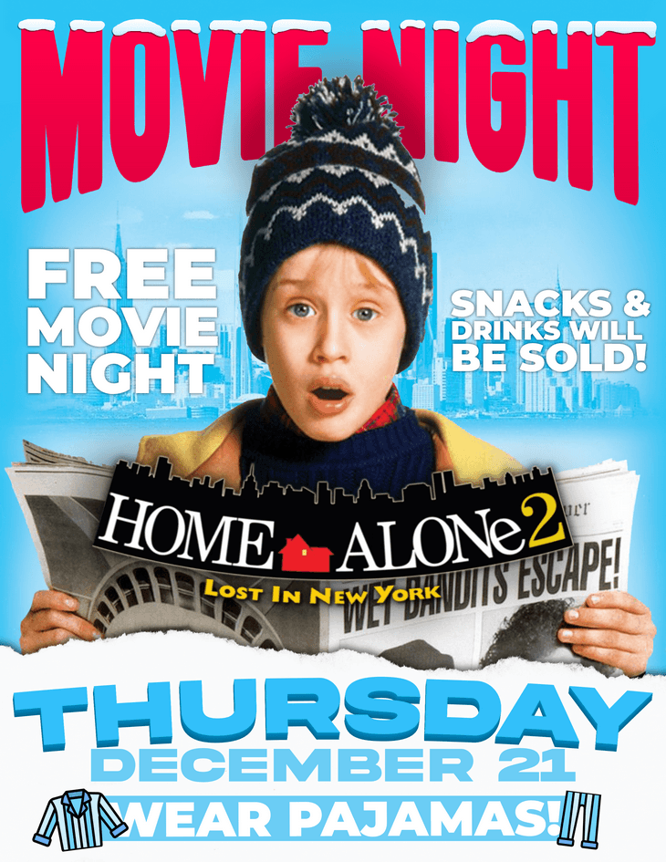 Movie Night / Home Alone 2